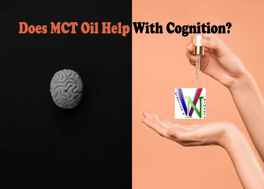 Does MCT Oil Help With Cognition?