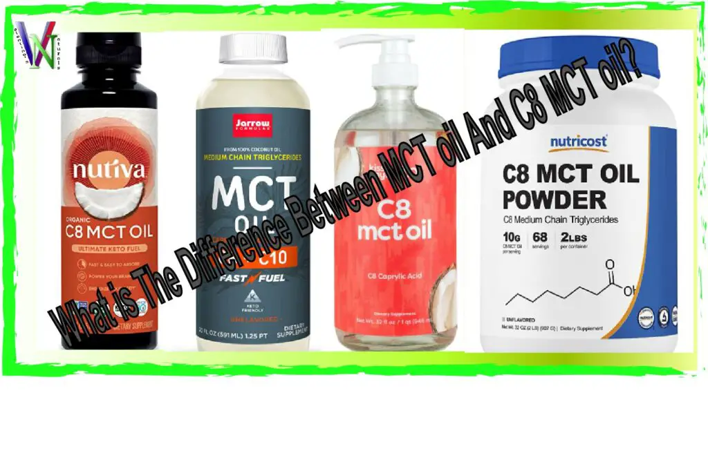 What is The Difference Between MCT oil And C8 MCT oil?