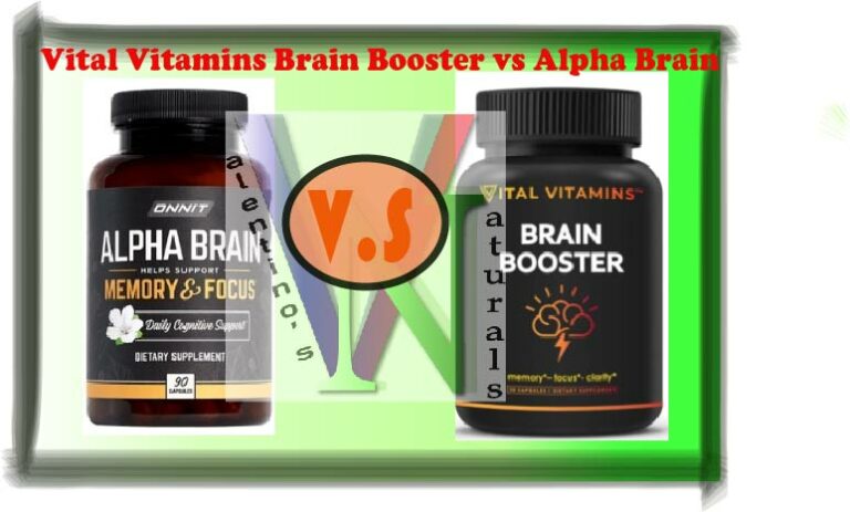 Vital Vitamins Brain Booster vs Alpha Brain